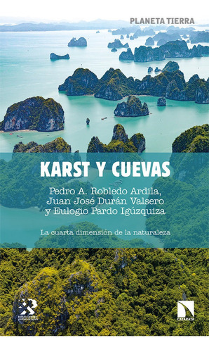 Karst Y Cuevas, De Robledo Arcilla, Pedro A.. Editorial Los Libros De La Catarata, Tapa Blanda En Español