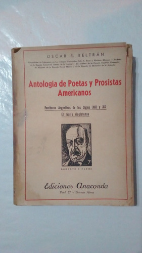 Oscar Beltrán / Antología De Poetas Y Prosistas Americanos 4