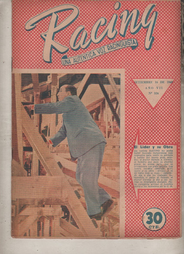Revista Partidaria Racing * Constuyendo La Cancha - Año 1949