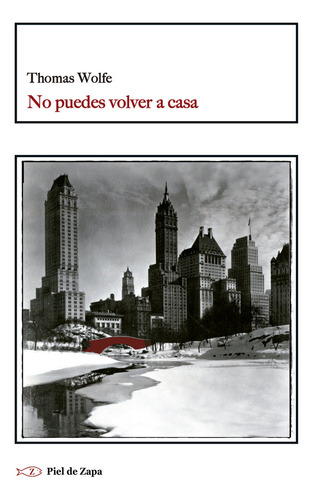 Libro No Puedes Volver A Casa - Wolfe, Thomas