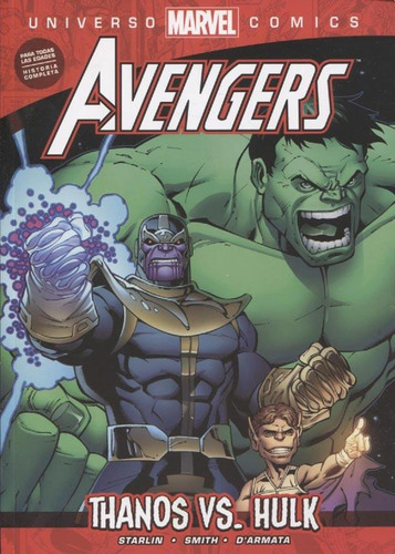 Avengers - Thanos Vs Hulk - Jim Starlin