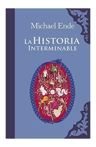 Libro: La Historia Interminable. Ende, Michael. Alfaguara