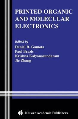 Libro Printed Organic And Molecular Electronics - Daniel ...