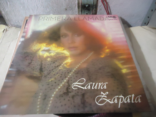 Laura Zapata Primera Llamada Lp