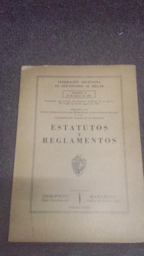 Estatutos Y Reglamentos. Federacion Arg. De Billar