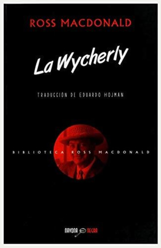 Wycherly, La - Navona Negra Ross Macdonald Terapias Verdes