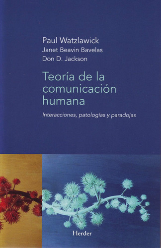 Libro: Teoría De La Comunicación Humana: Interacciones, Pato