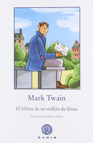 Billete De Un Millon De Libras, El, De Twain, Mark. Editorial Gadir, Tapa Blanda En Español, 2019