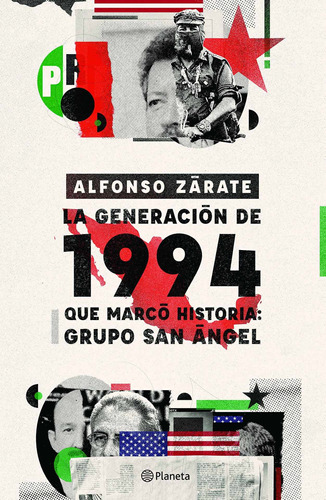 Libro Generacion De 1994 Que Marco Historia, La. Grupo San