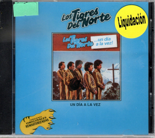 Ls Tigres Del Norte  Un Día Ala Vez Versiones Originales  