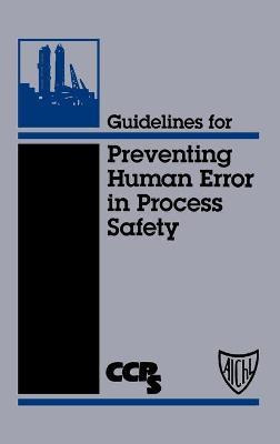 Libro Guidelines For Preventing Human Error In Process Sa...