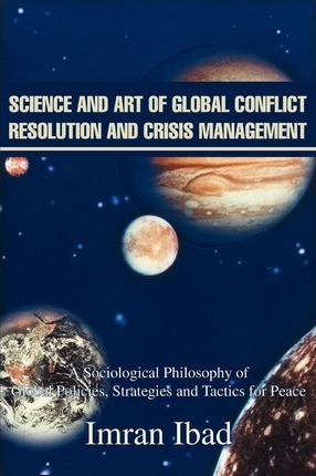 Libro Science And Art Of Global Conflict Resolution And C...