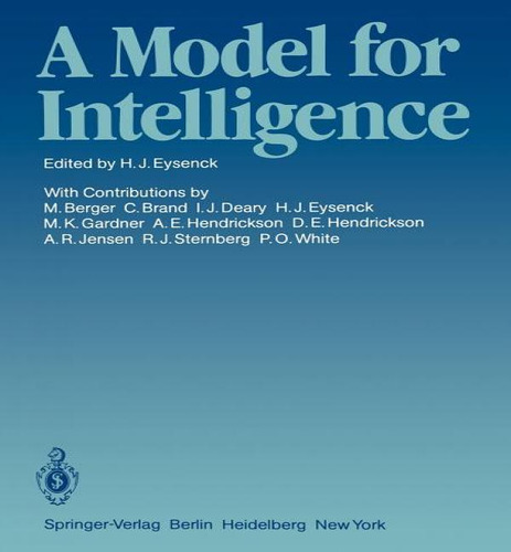 A Model For Intelligence, De H J Eysenck. Editorial Springer, Tapa Blanda En Inglés