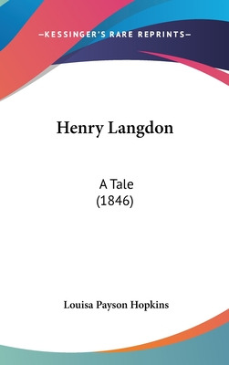 Libro Henry Langdon: A Tale (1846) - Hopkins, Louisa Payson