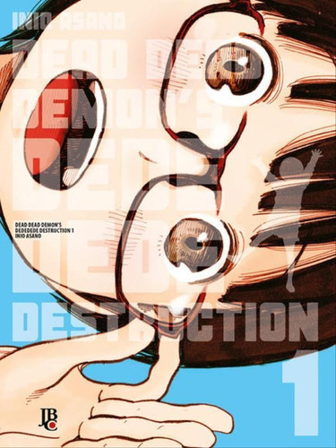 Dead Dead Demon S Dede Dede Destruction -vol.1 - Vol. 1, De Asano, Inio. Editora Jbc, Capa Mole Em Português