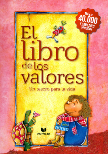 El Libro De Los Valores Un Tesoro Para La Vida