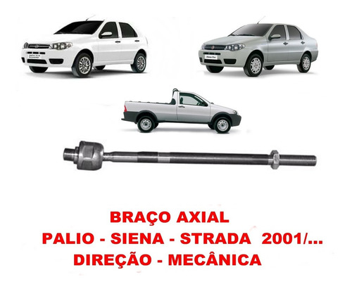 Braco Axial Direção Palio - Siena - Strada 2001/...direção - Mecânica
