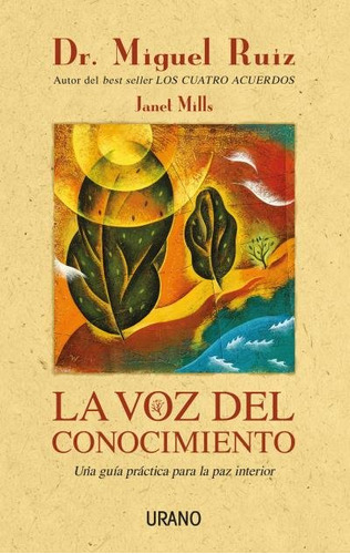 Voz Del Conocimiento - Ruiz,dr,miguel