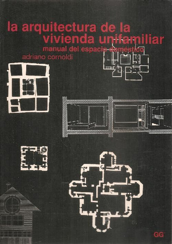 Libro La Arquitectura De La Vivienda Unifamiliar De Adriano