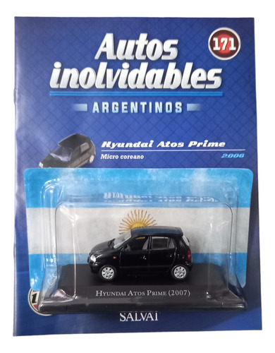 Colección Autos Inolvidables N°171 Hyundai Atos Prime 2007 