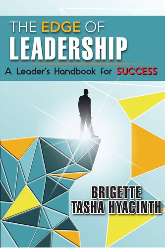 Libro: The Edge Of Leadership: A Leaderøs Handbook For
