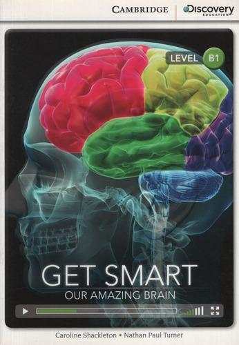 Get Smart. Our Amazing Brain B1 + Online Access - Cdeir, De Shackleton, Caroline. Editorial Cambridge University Press, Tapa Blanda En Inglés Internacional
