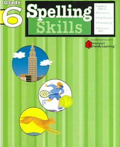 Spelling Skills: Grade 6 (flash Kids Harcourt Family Learning), De Flash Kids Editors. Editorial Spark Notes, Tapa Blanda En Inglés
