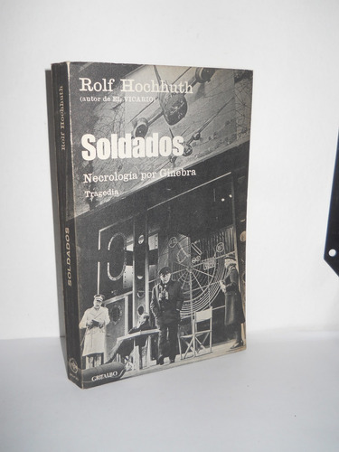 Soldados - Rolf Hochhuth