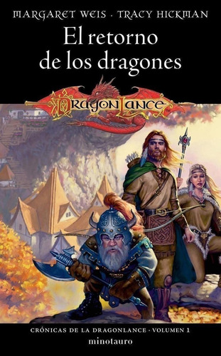 Libro: Crónicas De La Dragonlance Nº 01/03 El Retorno De Los