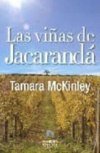 Viñas De Jacaranda, Las, De Mckinley, Tamara., Vol. 1. Editorial El Anden, Tapa Tapa Blanda En Español