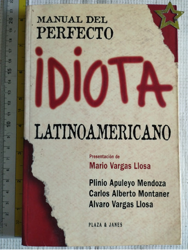 Libro Manual Del Perfecto Idiota Mario Vargas V