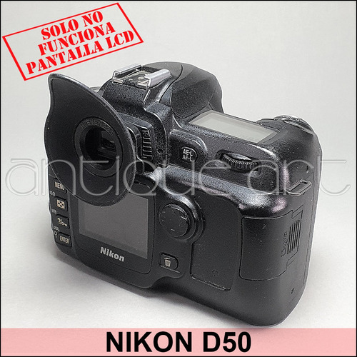 A64 Camara Nikon D50 Solo Cuerpo Funciona Ok Lcd Reparar (Usado)