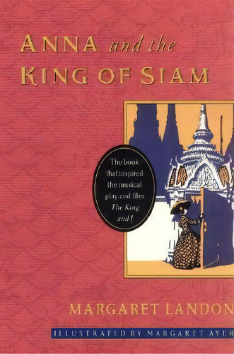 Anna And The King Of Siam, De Margaret Landon. Editorial Harpercollins Publishers Inc, Tapa Blanda En Inglés