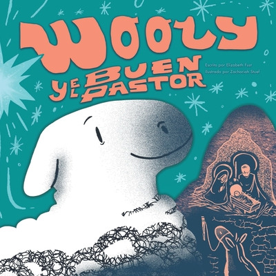 Libro Wooly Y El Buen Pastor - Fust, Elizabeth