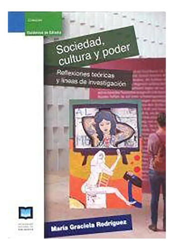 Sociedad , Cultura Y Poder - #c