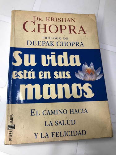 Libro Su Vida Está En Sus Manos - Dr. Krishan Chopra