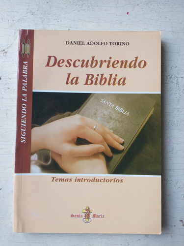 Descubriendo La Biblia Daniel Adolfo Torino