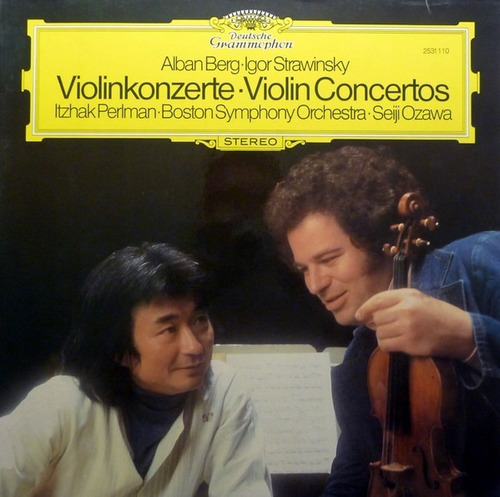 Berg · Strawinsky - Violin Concertos - Perlman / Ozawa