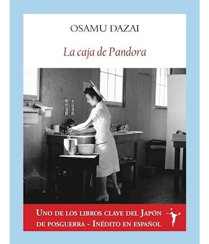 La Caja De Pandora - Dazai Osamu (libro) - Nuevo