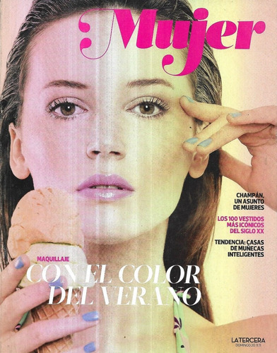 Revista Mujer / La Tercera / N° 1519 / Maquillaje Verano
