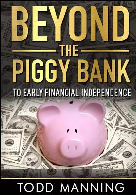 Libro Beyond The Piggy Bank: To Early Financial Independe...