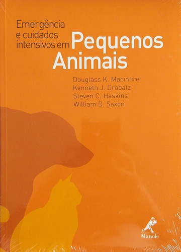 Livro Emergência E Cuidados Intensivos Em Pequenos Animais 