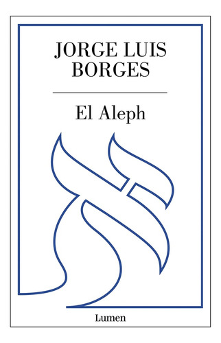 El Aleph - Jorge Luis Borges