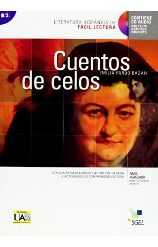 Cuentos De Celos: Literatura Hispanica De Facil Lectura -sin