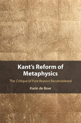 Libro Kant's Reform Of Metaphysics : The Critique Of Pure...