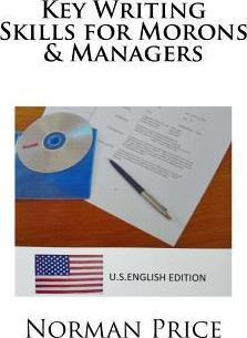 Libro Key Writing Skills For Morons & Managers - Norman P...