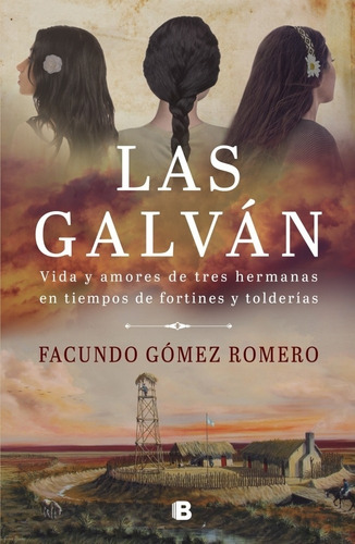 Libro Las Galván - Facundo Gomez Romero