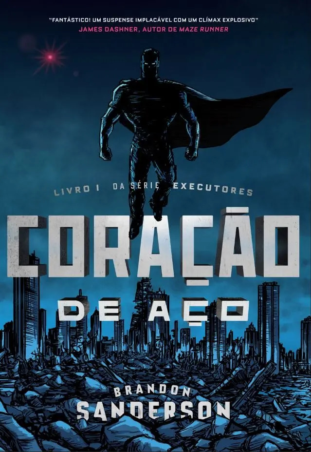 Livro Coração de Aço, de Sanderson, Brandon, vol. 1. Editorial Editora Aleph Ltda, tapa mole, en português (2016)