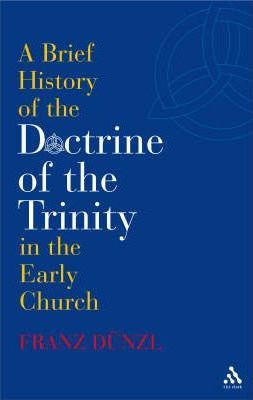 Libro A Brief History Of The Doctrine Of The Trinity In T...