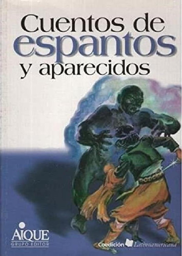 Cuentos De Espantos Y Aparecidos - Aa. Vv